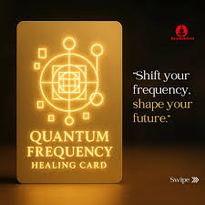 Quantum Frequency Healing Card